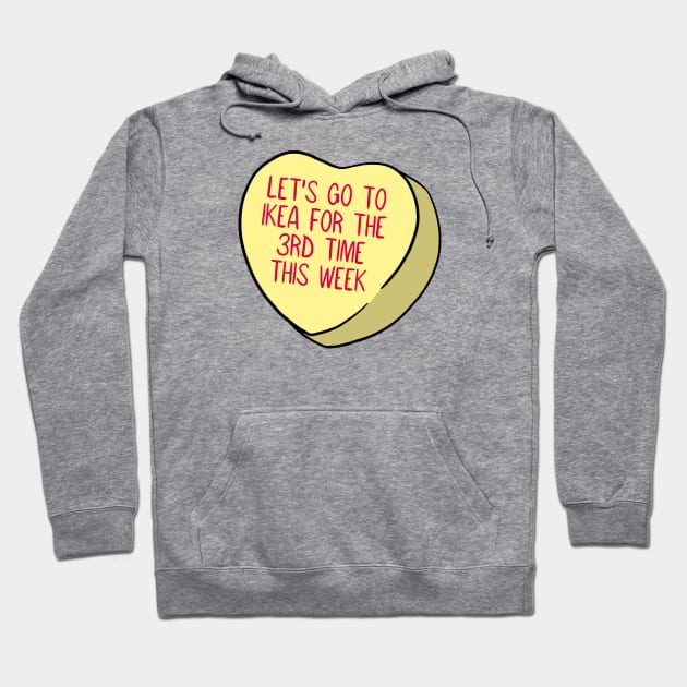 Funny Candy Heart IKEA Hoodie by Crystal Ro